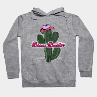 Desert Dweller Hoodie